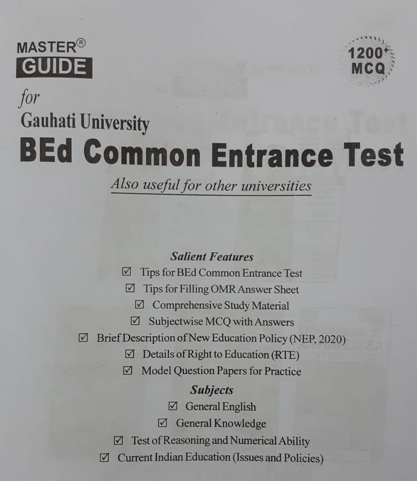 Z B.ED COMMON ENTRANCE TEST GUIDE - MUSTER GUIDE FOR GAUHATI UNIVERSITY ...