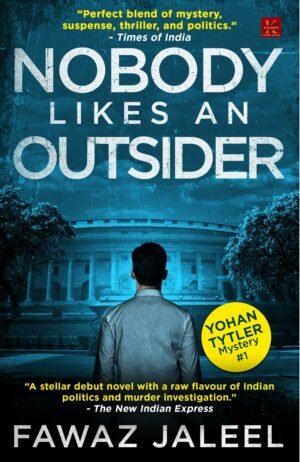 z Nobody Likes An Outsider by Fawaz Jaleel