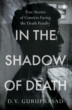z In the Shadow of Death by D. V. Guruprasad