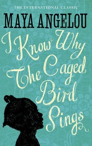 z I Know Why The Caged Bird Sings - The international Classic by Maya Angelou