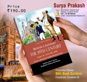 4th Semester British Literature: The 19th Century for 4th Semester English Honours Course PUBLICATION : SURYA PRAKASH
