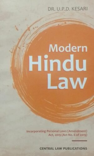 MODERN HINDU LAW INCORPORATING PERSONAL LAWS (AMENDMENT) ACT, 2019 (ACT NO. 6 OF 2019) DR. U. P. D. KESARI DISTRIBUTOR : SURYA PRAKASH